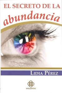 SECRETO DE LA ABUNDANCIA ,EL