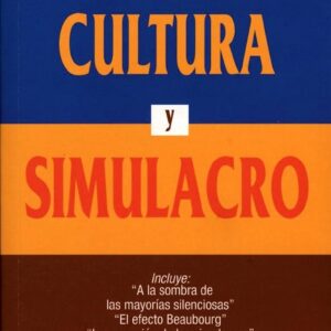 CULTURA Y SIMULACRO