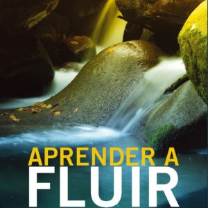 APRENDER A FLUIR (ED.ARG.)