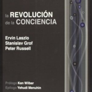 REVOLUCION DE LA CONCIENCIA ,LA