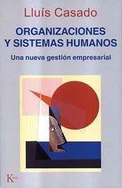 (OKA) ORGANIZACIONES Y SISTEMAS HUMANOS