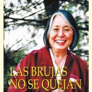 BRUJAS NO SE QUEJAN (ED.ARG.) ,LAS