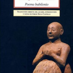 GILGAMESH O LA ANGUSTIA POR LA MUERTE