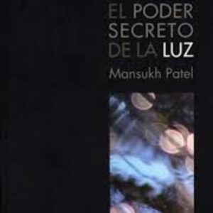 (OKA) PODER SECRETO DE LA LUZ ,EL