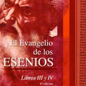 EVANGELIO DE LOS ESENIOS, EL (III-IV)