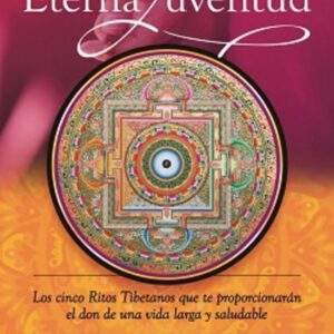 SECRETOS TIBETANOS DE LA ETERNA JUVENTUD (NE)