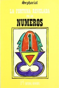 FORTUNA REVELADA POR LOS NUMEROS ,LA