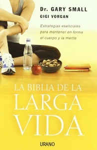 BIBLIA DE LA LARGA VIDA, LA