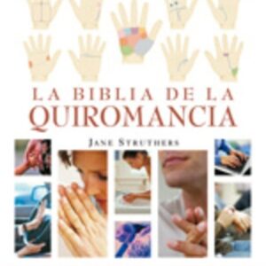 ** BIBLIA DE LA QUIROMANCIA