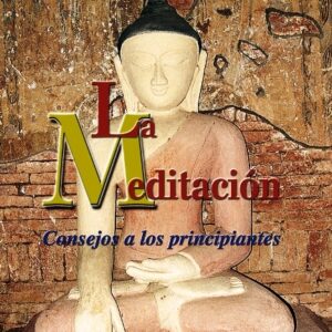 MEDITACION (DHA) , LA