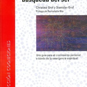 TORMENTOSA BUSQUEDA DEL SER ,LA