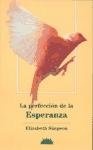 PERFECCION DE LA ESPERANZA ,LA