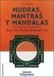 MUDRAS MANTRAS Y MANDALAS