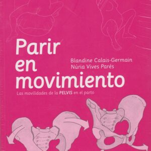 PARIR EN MOVIMIENTO