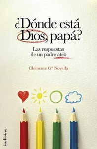 DONDE ESTA DIOS, PAPA?