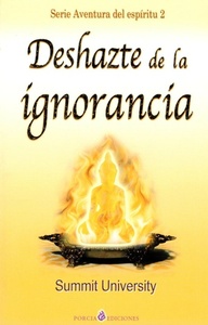 DESHAZTE DE LA IGNORANCIA