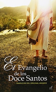 EVANGELIO DE LOS DOCE SANTOS ,EL