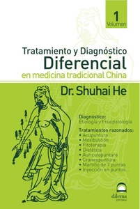 TRATAMIENTO Y DIAGNOSTICO I DIFERENCIAL EN MEDICINA TRADICIONAL CHINA