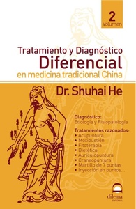 TRATAMIENTO Y DIAGNOSTICO II DIFERENCIAL EN MEDICINA TRADICIONAL CHINA