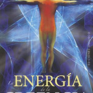 ENERGIA DE LA CREENCIA, LA