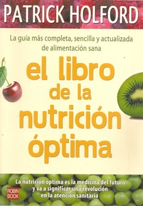 LIBRO DE LA NUTRICION OPTIMA ,EL