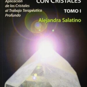TERAPIA DE SANACION CON CRISTALES, LA T 1