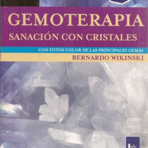 GEMOTERAPIA. SANACION CON CRIS