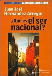 QUE ES EL SER NACIONAL ?