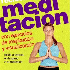 TECNICAS DE MEDITACION