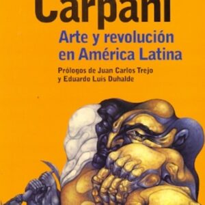 ARTE Y REVOLUCION EN AMERICA LATINA