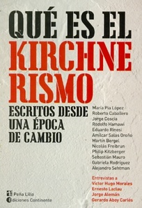 QUE ES EL KIRCHNERISMO