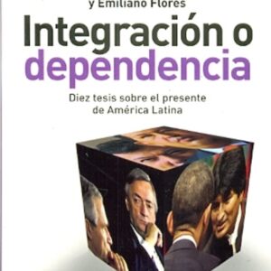 INTEGRACION O DEPENDENCIA