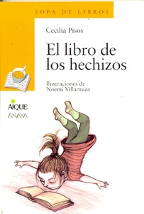 LIBRO DE LOS HECHIZOS. EL