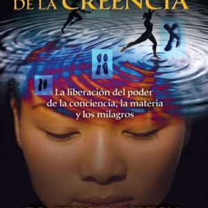 ** BIOLOGIA DE LA CREENCIA LA (COEDICION)