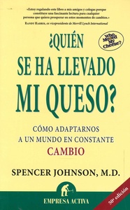 QUIEN SE HA LLEVADO MI QUESO? (NE)
