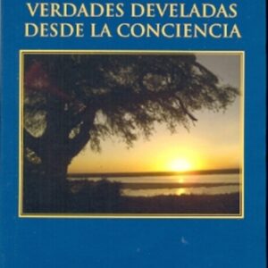 VERDADES DEVELADAS DESDE LA CO