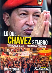 LO QUE CHAVEZ SEMBRO