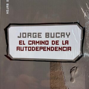 CAMINO DE LA AUTODEPENDENCIA, EL