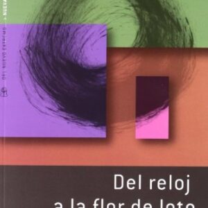 DEL RELOJ A LA FLOR DE LOTO