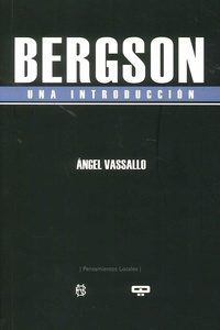 BERGSON . UNA INTRODUCCION