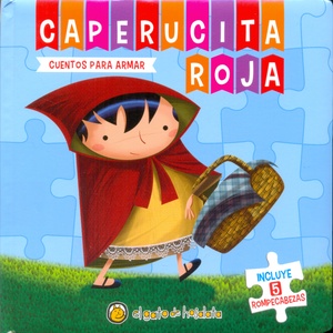 CUENTOS PARA ARMAR CAPERUCITA ROJA