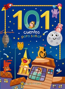101 CUENTOS PARA SOÑAR