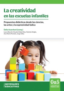 (100) CREATIVIDAD EN LAS ESCUELAS INFANTILES, LA
