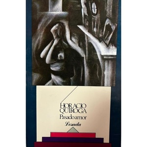 183-QUIROGA:PASADO AMOR