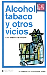 ALCOHOL, TABACO Y OTROS VICIOS