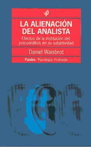 ALIENACION DEL ANALISTA, LA