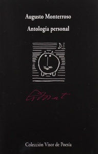 ANTOLOGIA PERSONAL (D) . MONTERROSO