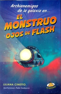 ARCHIENEMIGOS DE LA GALAXIA, LOS