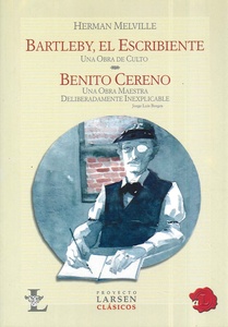 BARTLEBY  EL ESCRIBIENTE / BENITO CERENO