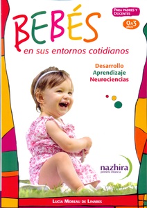 LOS BEBES EN SUS ENTORNOS COTIDIANOS